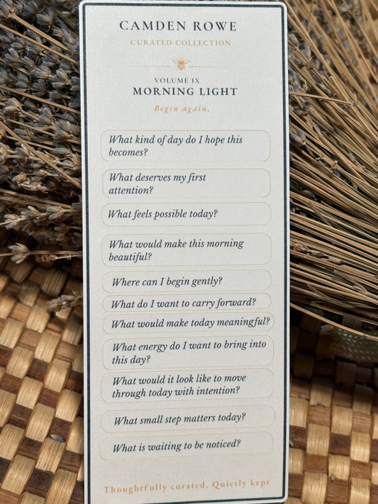 Camden Rowe Curated Collection Volume IX — Morning Light prompt card